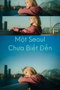 Một Seoul Chưa Biết Đến