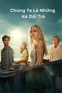 Chúng Ta Là Những Kẻ Dối Trá