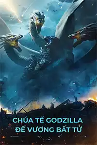Chúa Tể Godzilla: Đế Vương Bất Tử