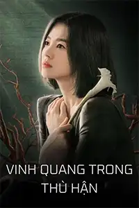 Vinh Quang Trong Thù Hận