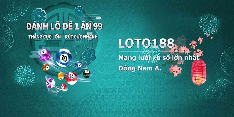 Các sản phẩm xổ số nổi bật, đáp ứng mọi phong cách tại loto188