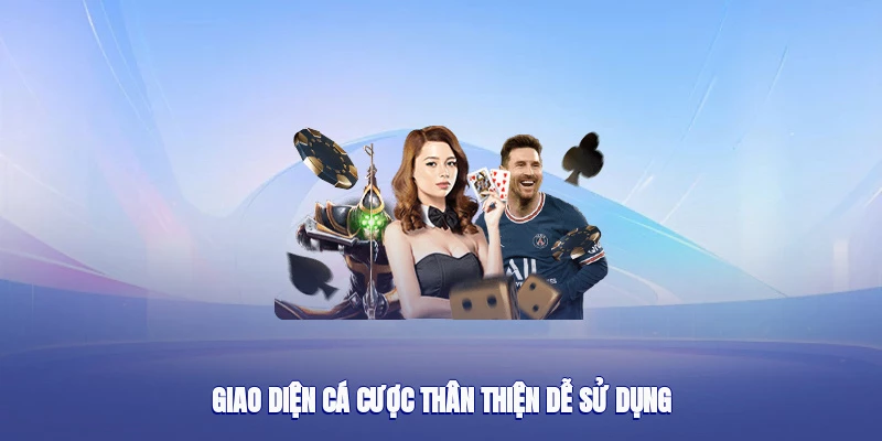 Thiết kế giao diện cá cược đơn giản, dễ thao tác